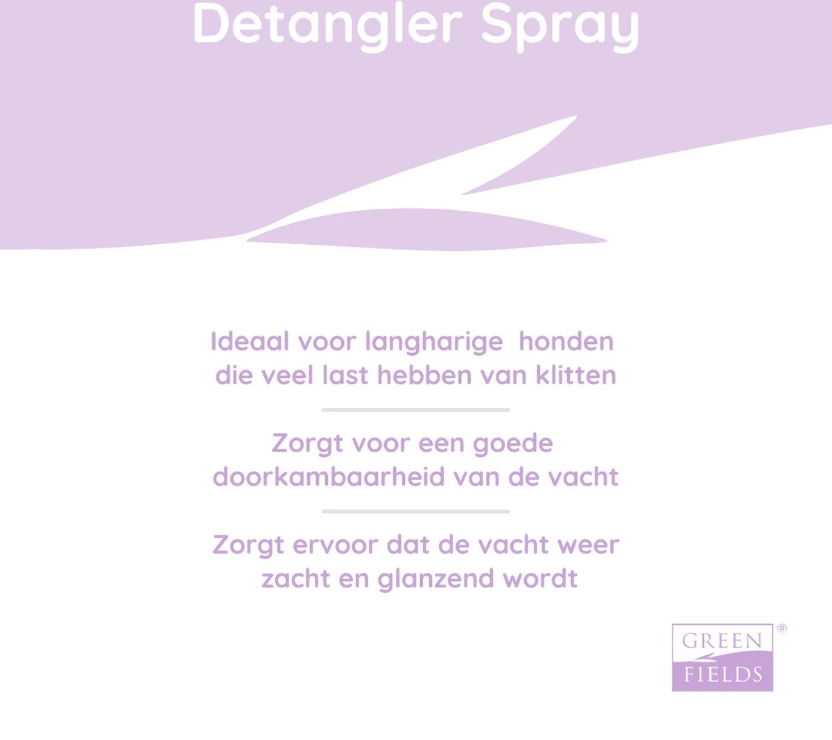 Greenfields Anti-Klit Spray Voor Honden - Ideaal Voor Honden Met Lange Of Krullende Vacht - 270 Ml 4 Greenfields Anti-Klit Spray Voor Honden - Ideaal Voor Honden Met Lange Of Krullende Vacht - 270 Ml - Afbeelding 4
